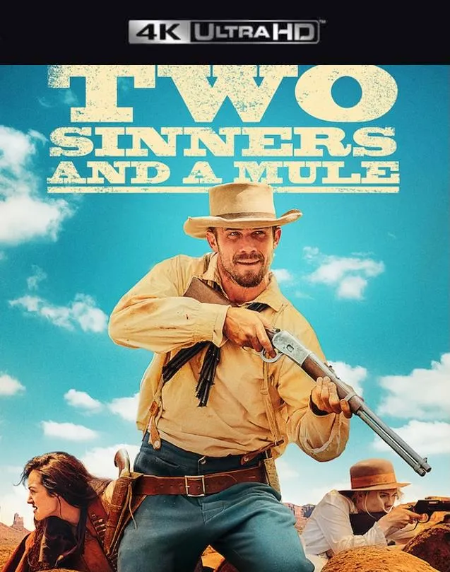 TWO SINNERS AND A MULE VUDU 4K