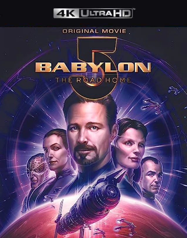 BABYLON 5 THE ROAD HOME VUDU 4K OR ITUNES 4K VIA MA