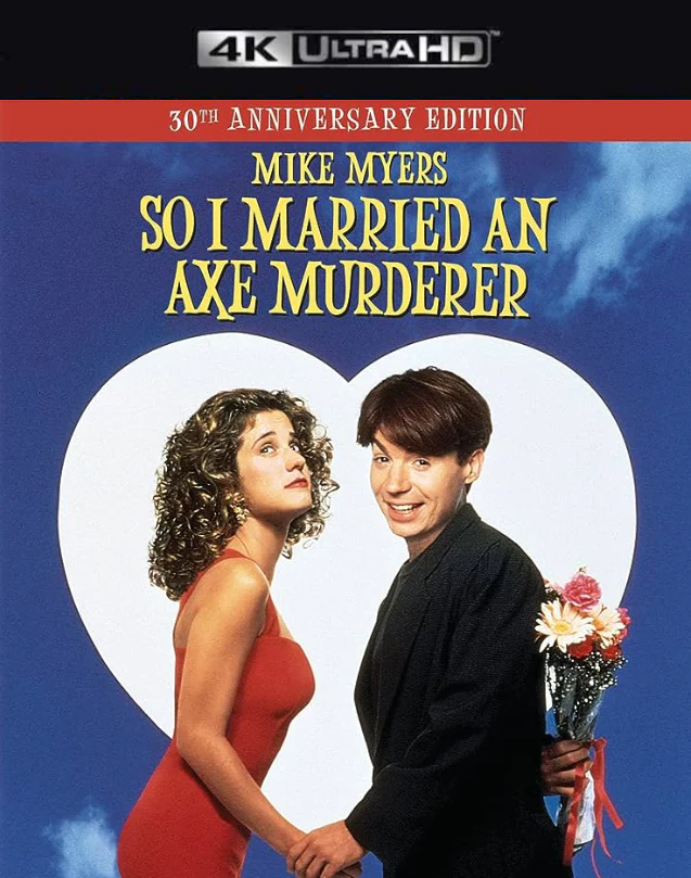 SO I MARRIED AN AXE MURDERER VUDU 4K OR ITUNES 4K VIA MA