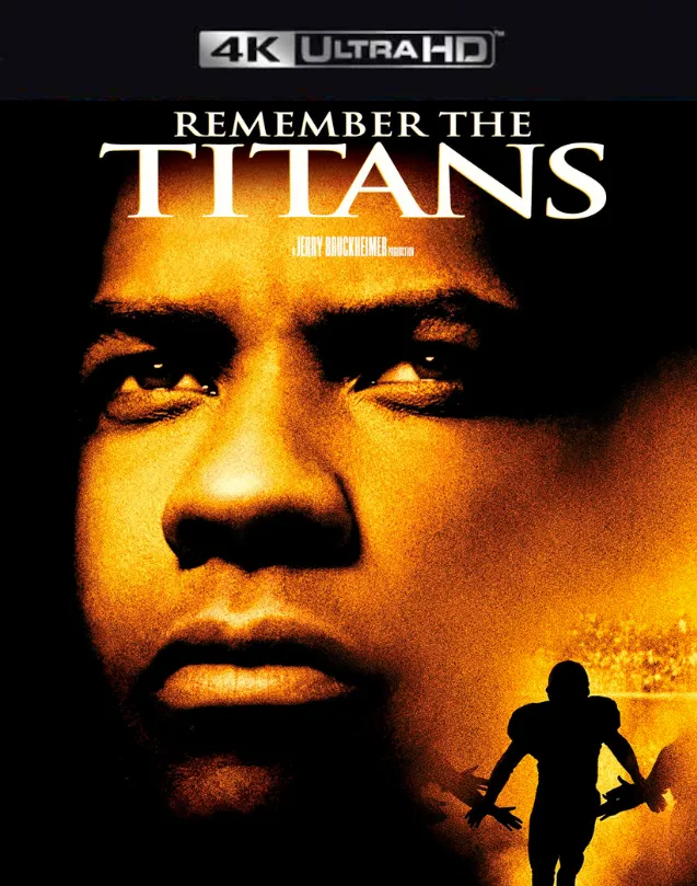 REMEMBER THE TITANS ITUNES 4K (VUDU 4K VIA MA)