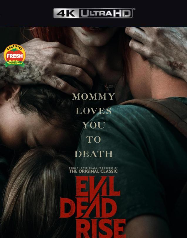 EVIL DEAD RISE VUDU 4K OR ITUNES 4K VIA MOVIES ANYWHERE