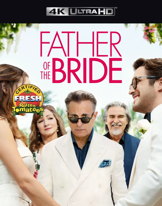 FATHER OF THE BRIDE VUDU 4K OR ITUNES 4K VIA MA