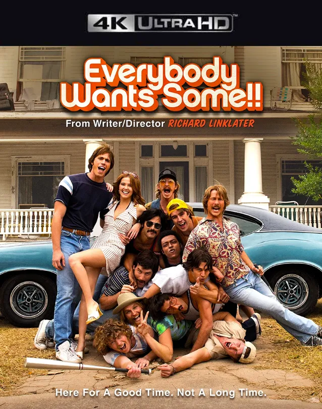 EVERYBODY WANTS SOME VUDU 4K