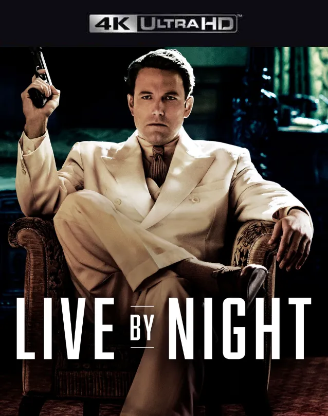 LIVE BY NIGHT VUDU 4K OR ITUNES 4K VIA MA