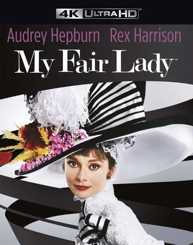    MY FAIR LADY VUDU 4K OR ITUNES 4K