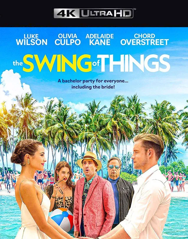 THE SWING OF THINGS VUDU 4K OR ITUNES 4K