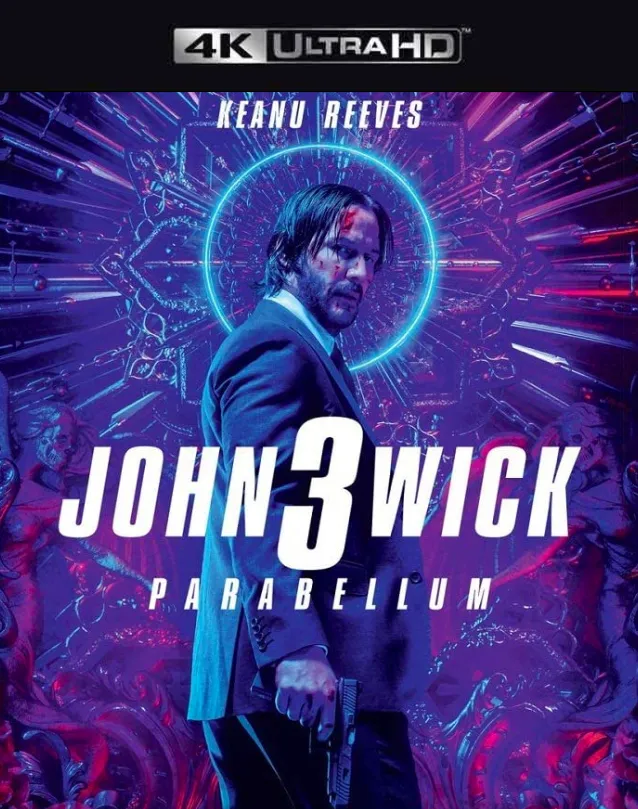 JOHN WICK CHAPTER 3 PARABELLUM VUDU 4K OR ITUNES 4K