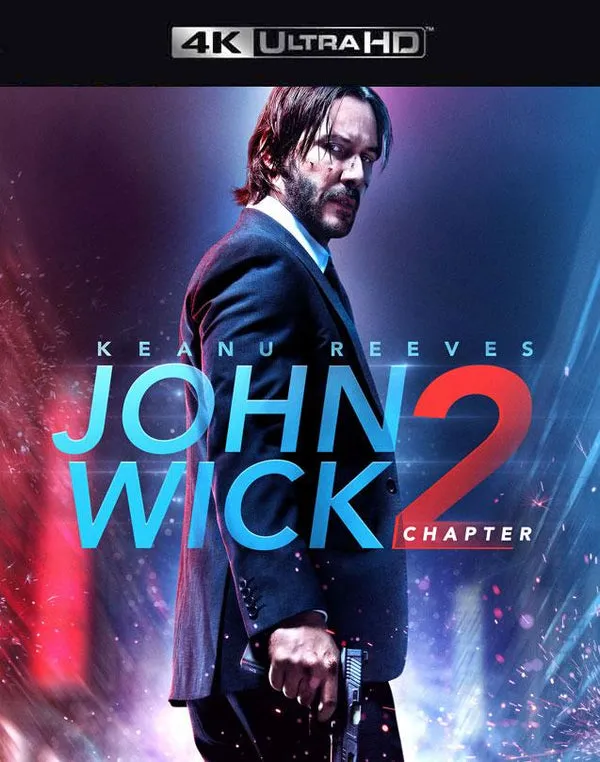 JOHN WICK CHAPTER 2 VUDU 4K OR ITUNES 4K