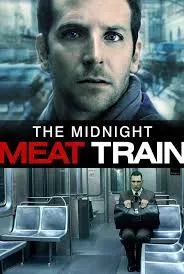 THE MIDNIGHT MEAT TRAIN THEATRICAL VUDU HD