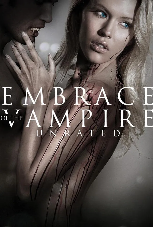 EMBRACE OF THE VAMPIRE 2013 UNRATED VUDU HD