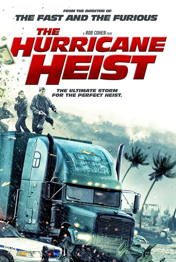 THE HURRICANE HEIST VUDU HD OR ITUNES 4K