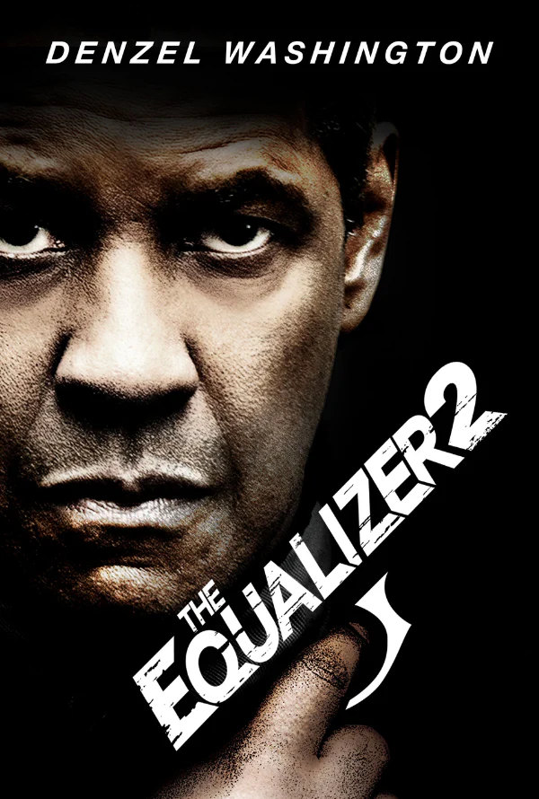 THE EQUALIZER 2 VUDU HD OR ITUNES HD VIA MA