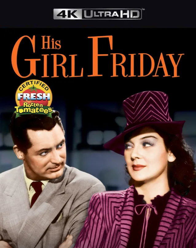 HIS GIRL FRIDAY VUDU 4K OR ITUNES 4K VIA MA